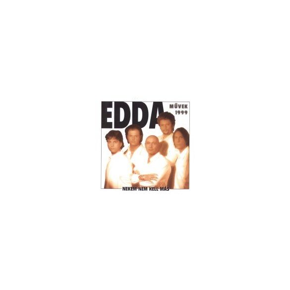 EDDA - Nekem Nem Kell Más CD