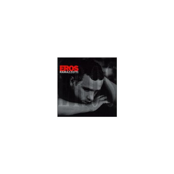 EROS RAMAZZOTTI - Eros CD