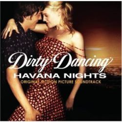 FILMZENE - Dirty Dancing 2. Havana Nights CD