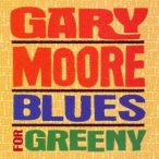GARY MOORE - Blues For Greeny CD