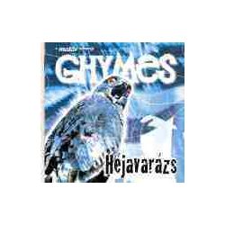 GHYMES - Héjavarázs CD