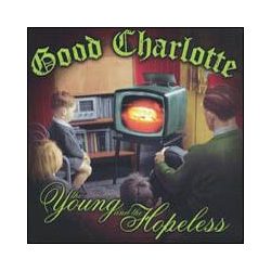GOOD CHARLOTTE - Young And The Hopeless CD