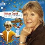 HALÁSZ JUDIT - Hívd A Nagymamát! CD