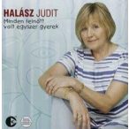 HALÁSZ JUDIT - Minden FelnŐtt Volt Egyszer Gyerek CD