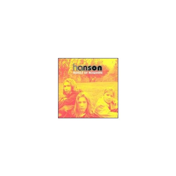 HANSON - Middle Of Nowhere CD