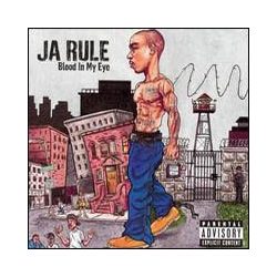JA RULE - Blood In My Eye CD
