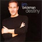 JIM BRICKMANN - Destiny CD