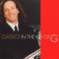 KENNY G - Classics In The Key Of G CD