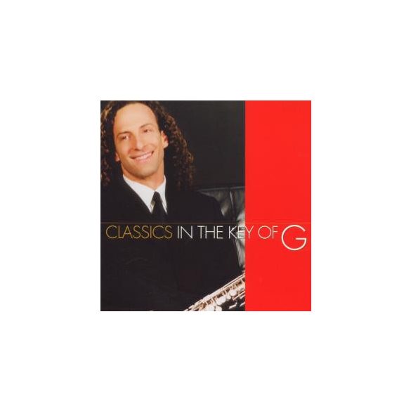 KENNY G - Classics In The Key Of G CD
