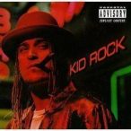 KID ROCK - Devil Without A Cause CD