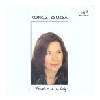 KONCZ ZSUZSA - Fordul A Világ CD