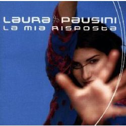 LAURA PAUSINI - La Mia Risposta CD