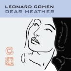 LEONARD COHEN - Dear Heather CD