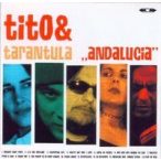 TITO & TARANTULA - Andalucia CD