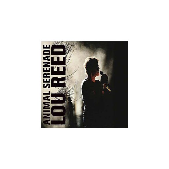 LOU REED - Animal Serenade (2cd) CD