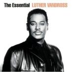 LUTHER VANDROSS - The Essential Luther Vandross / 2cd / CD