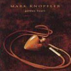 MARK KNOPFLER - Golden Heart CD