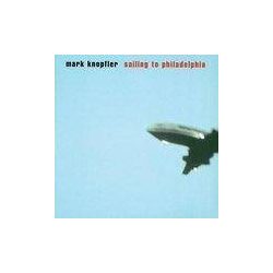 MARK KNOPFLER - Sailing To Philadelphia CD