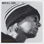 MARTIN L. GORE - Counterfeit 2 CD