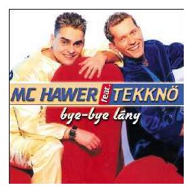 Mc Hawer Feat.Tekknő