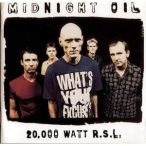 MIDNIGHT OIL - 20000 Watt Rsl CD