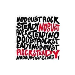 NO DOUBT - Rock Steady CD