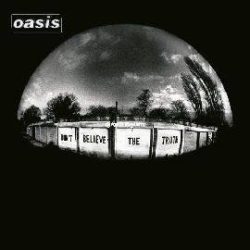 OASIS - Don't Believe The Truth CD