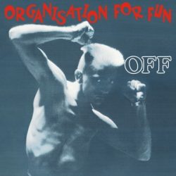 OFF - Orgasination For Fun / deluxe /  CD