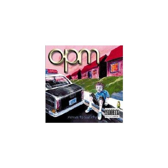 OPM - Menace To Sobriety CD