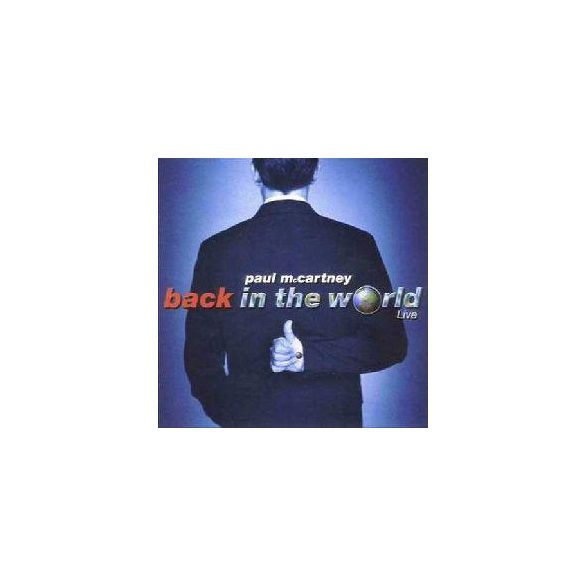 PAUL MCCARTNEY - Back In The World-Live CD