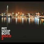 PET SHOP BOYS - Disco 3 CD