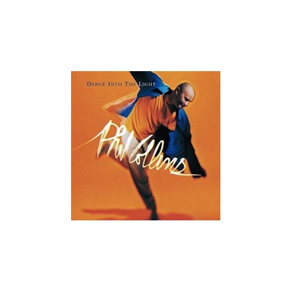 PHIL COLLINS - Dance Into The Light CD