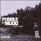 PUDDLE OF MUDD - Come Clean CD