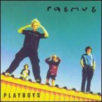 RASMUS - Playboys CD