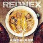 REDNEX - Sex & Violins CD