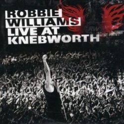 ROBBIE WILLIAMS - Live At Knebworth CD