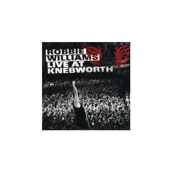 ROBBIE WILLIAMS - Live At Knebworth CD