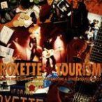 ROXETTE - Tourism CD