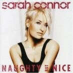 SARAH CONNOR - Naughty But Nice CD