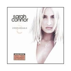 SARAH CONNOR - Unbelievable CD