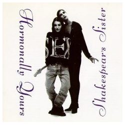 SHAKESPEAR'S SISTERS - Hormonally Yours CD