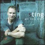 STING - All This Time CD