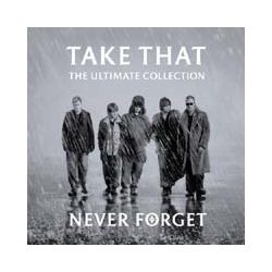 TAKE THAT - Never Forget The Ultimate Collection CD