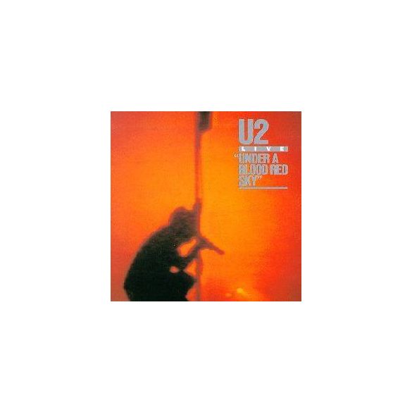 U2 - Under A Blood Red Sky CD