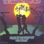 UNIVERSAL ROBOT BAND - Freak In The Light Of The Moon CD