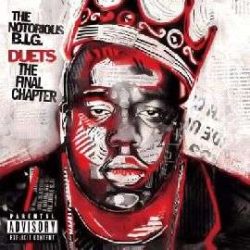 NOTORIOUS B.I.G. - Duets CD