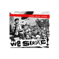 ANIMA SOUND SYSTEM - We Strike CD
