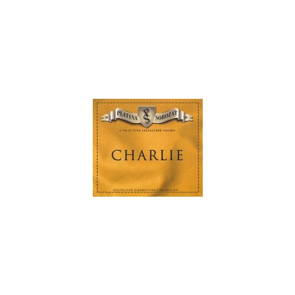CHARLIE - Platina Sorozat Válogatás CD