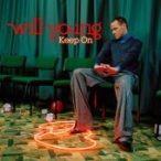 WILL YOUNG - Keep On CD