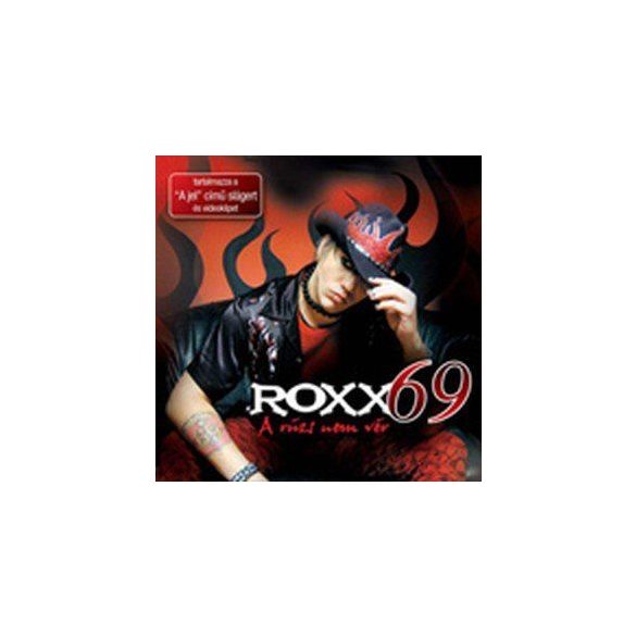 ROXX69 - A Rúzs Nem Vér CD